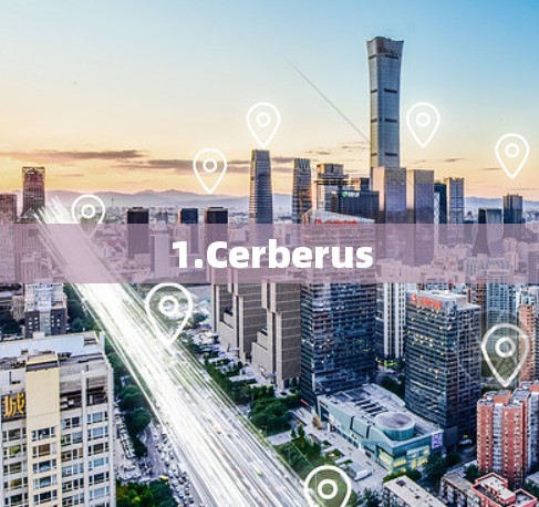 1.Cerberus