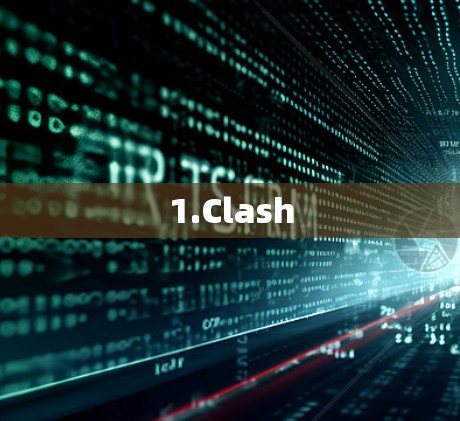 1.Clash